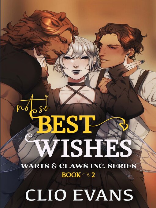 Title details for Not So Best Wishes by Clio Evans - Available